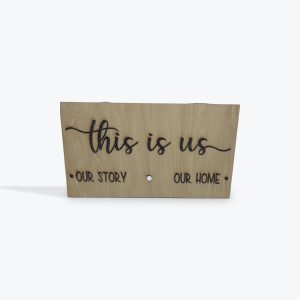 This Is Us Sign (1 Magnet)